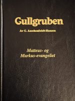 Gullgruben - Matteus- & Markusevangeliet