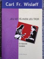 Jeg vet på hvem jeg tror