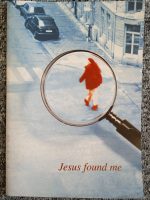 Jesus found me (på engelsk)