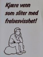 Kjære venn som sliter med frelsesvisshet