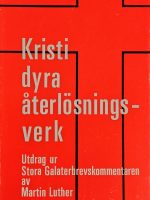 Kristi dyra återlösningsverk (på svensk)