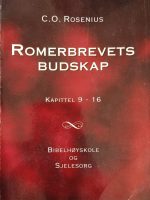 Romerbrevets budskap - kap. 9-16 - UTSOLGT