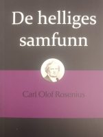 Rosenius 6/7 - De helliges samfunn