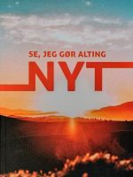 Se, jeg gør alting nyt (på dansk)