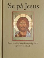 Se på Jesus - UTSOLGT