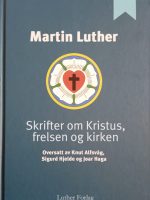 Skrifter om Kristus, frelsen og kirken