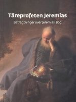 Tåreprofeten Jeremias (på dansk)